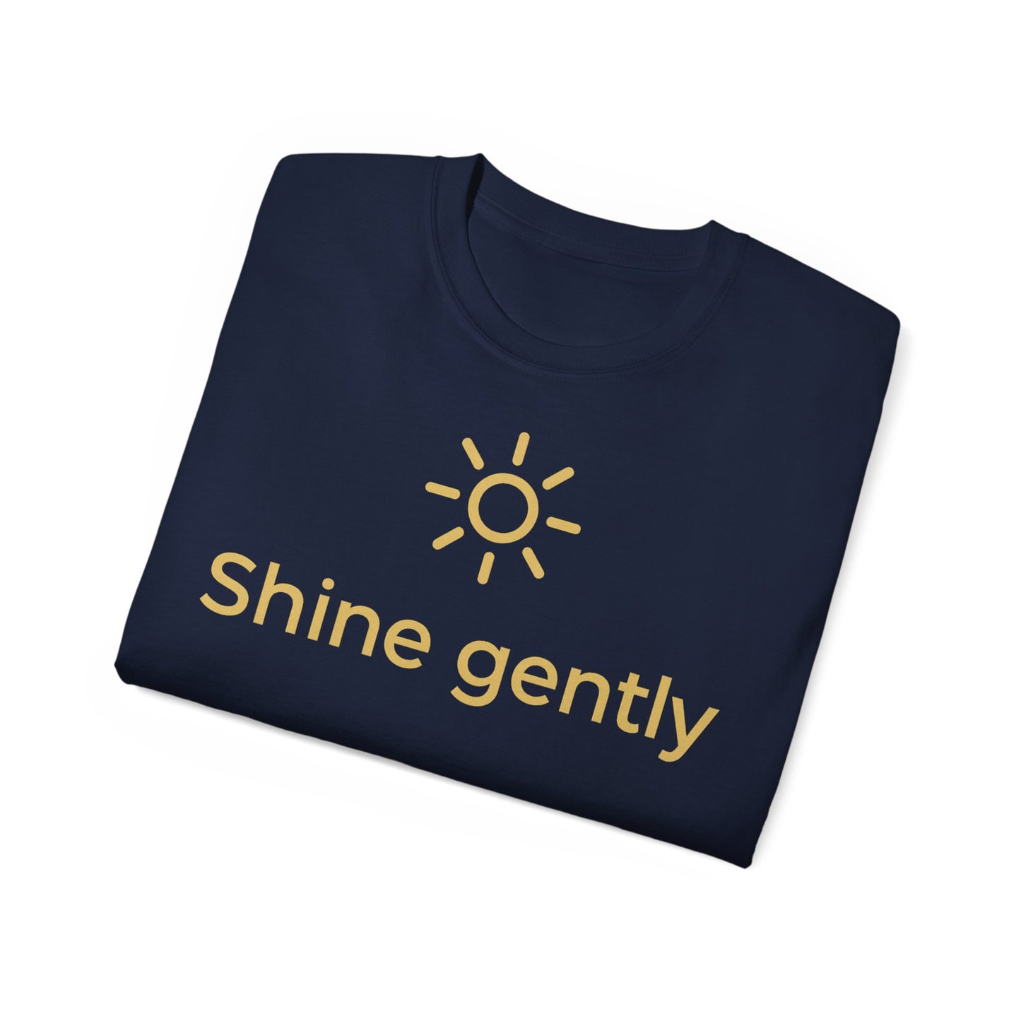 Shine Gently Sun Graphic Tee — Inspirational Minimalist Cotton T‑Shirt