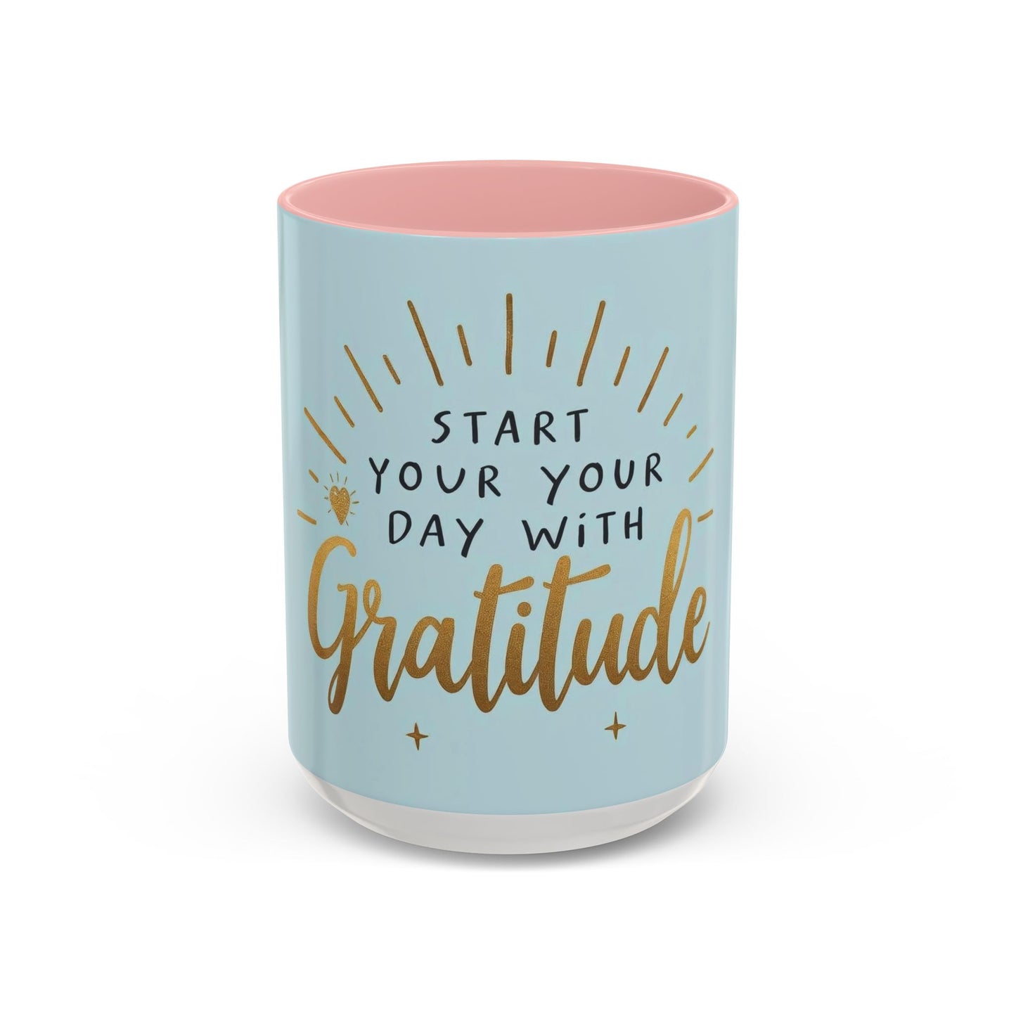 Gratitude Coffee Mug, Motivational Mug, Inspirational Gift, Morning Coffee Cup, Positive Quote Mug
